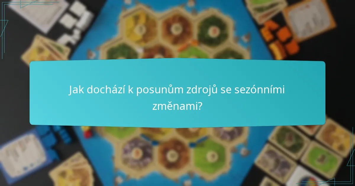Jak dochází k posunům zdrojů se sezónními změnami?