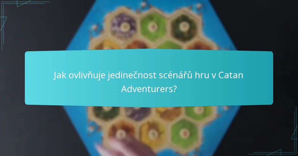 Jaké hráčské pobídky jsou přítomny v Catan Adventurers?