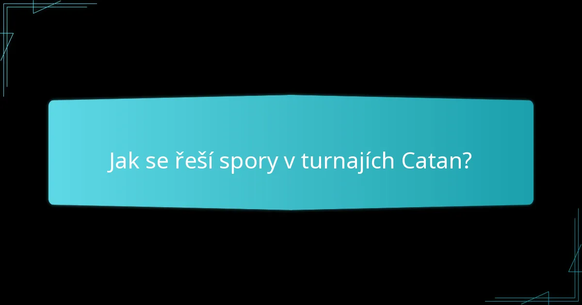 Jaká jsou očekávání pro chování hráčů v turnajích Catan?