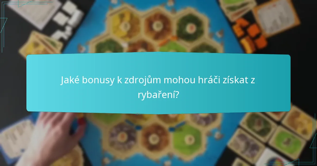 Jak rybaření ovlivňuje celkovou hratelnost v Catanovi?