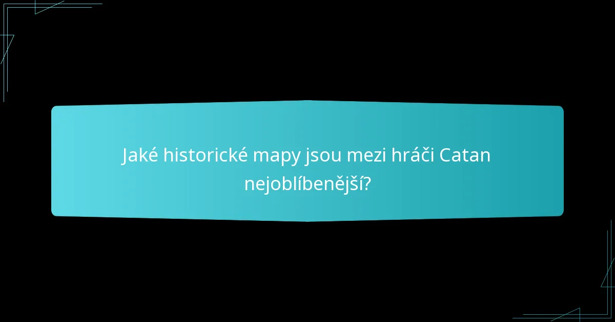 Jaký je historický kontext map Catan?