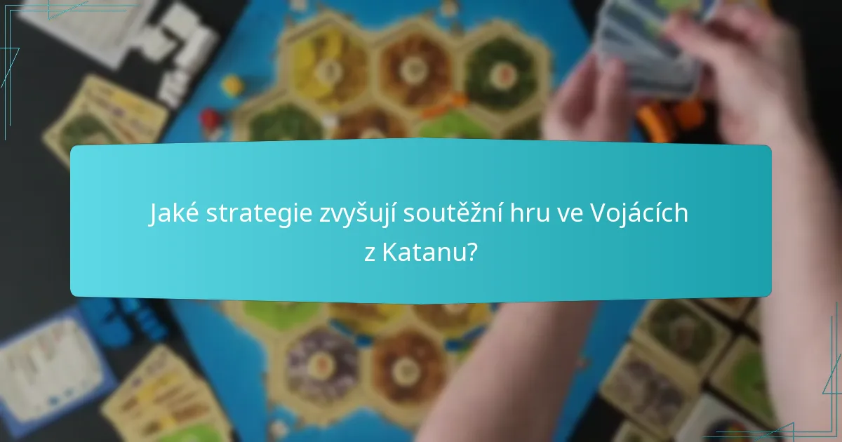 Jaké jsou běžné chyby ve hře Vojáci z Katanu?